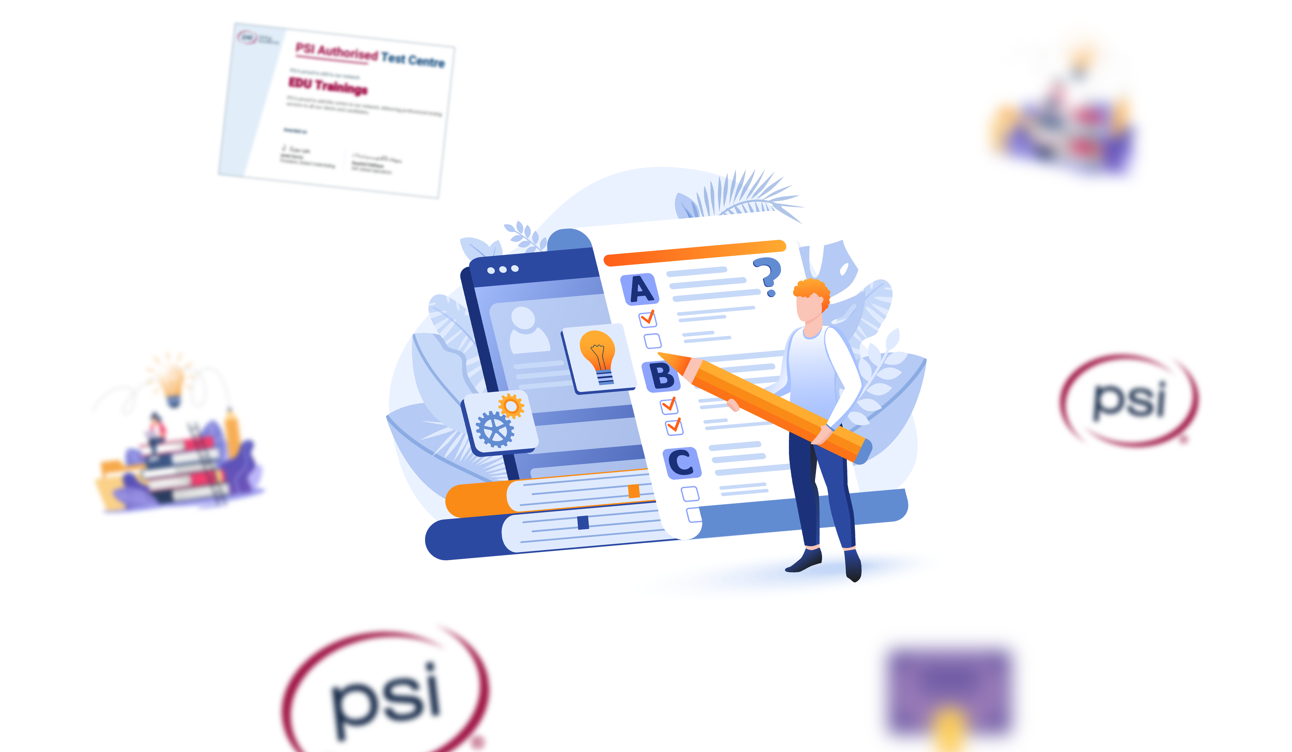 Psi Testing We have become PSI authorized test center | EDU Trainings